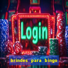 brindes para bingo de empresa